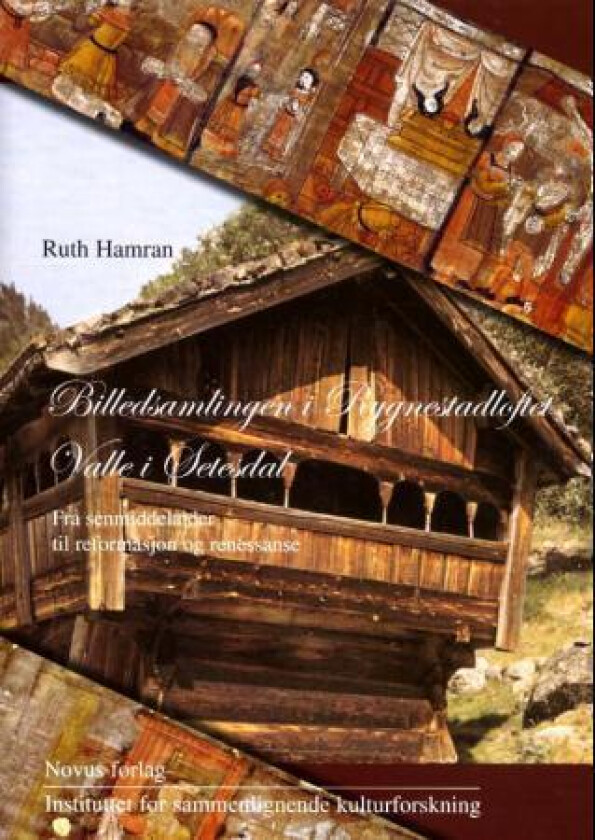 Billedsamlingen i Rygnestadloftet, Valle i Setesdal av Ruth Hamran