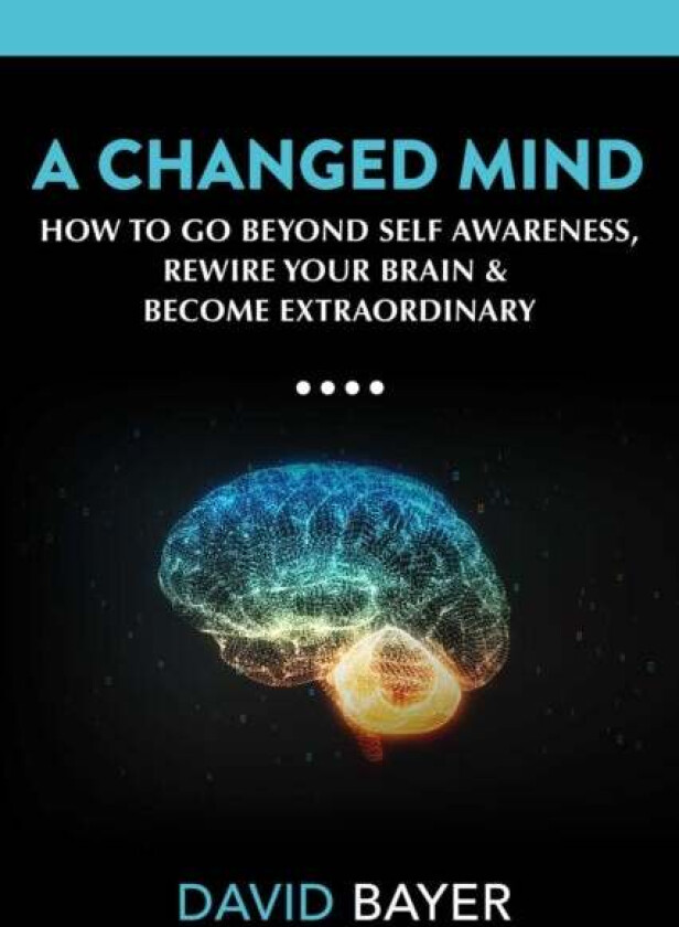 A Changed Mind Av David Bayer