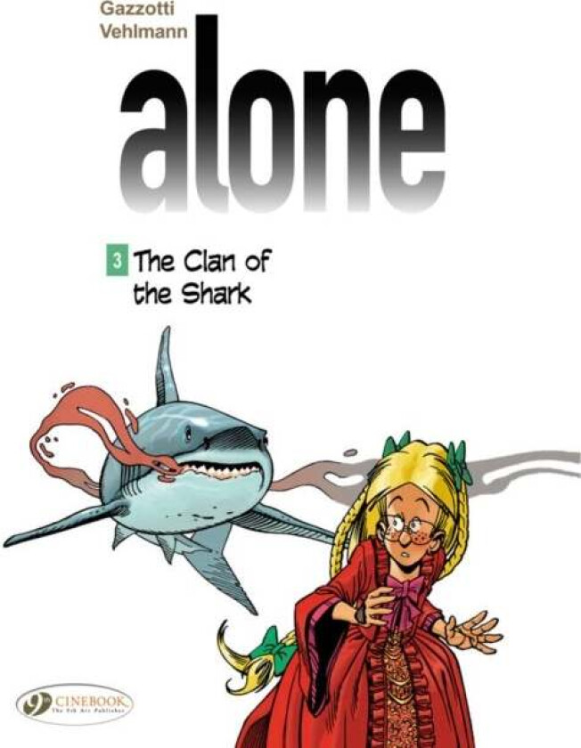 Alone 3 - The Clan Of The Shark Av Fabien Vehlmann