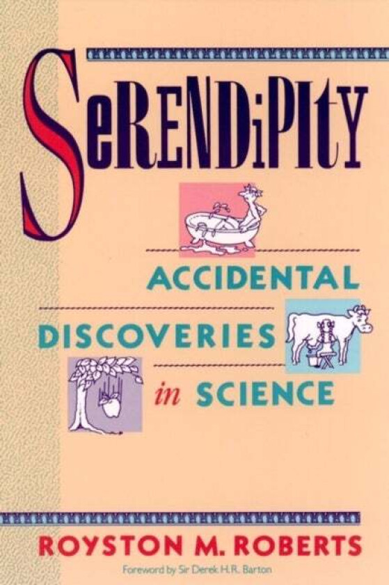 Serendipity av Royston M. Roberts