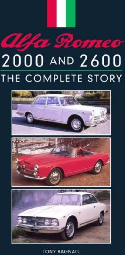 Alfa Romeo 2000 And 2600 Av Tony Bagnall
