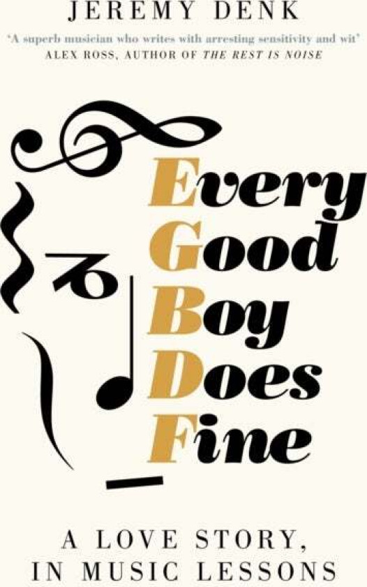 Every Good Boy Does Fine av Jeremy Denk