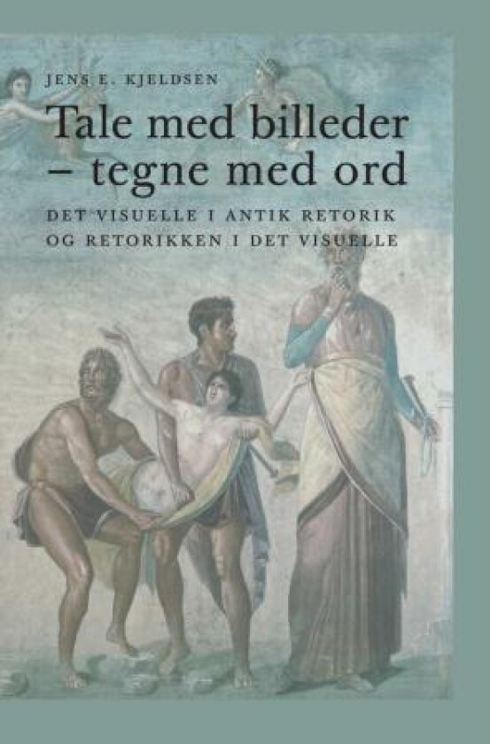 Tale med billeder - tegne med ord av Jens E. Kjeldsen