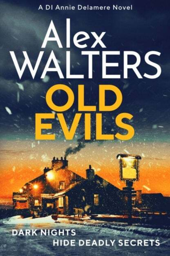 Old Evils av Alex Walters
