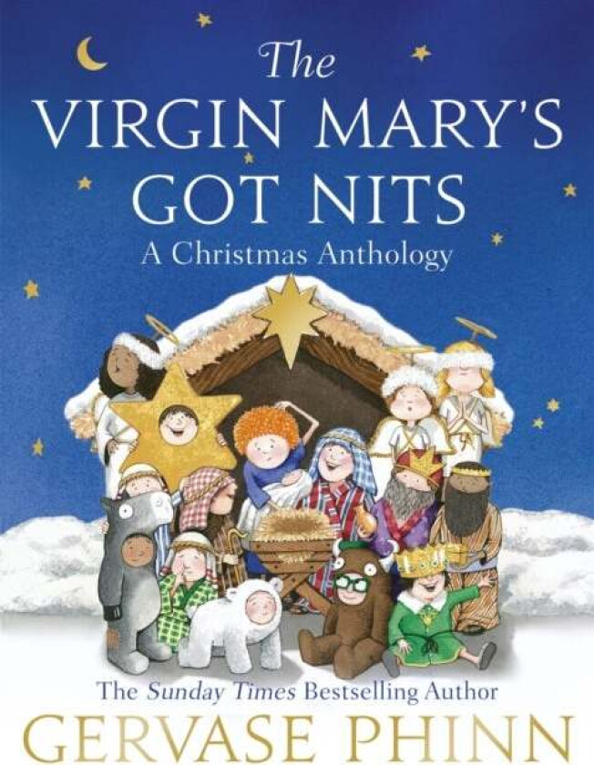The Virgin Mary's Got Nits av Gervase Phinn