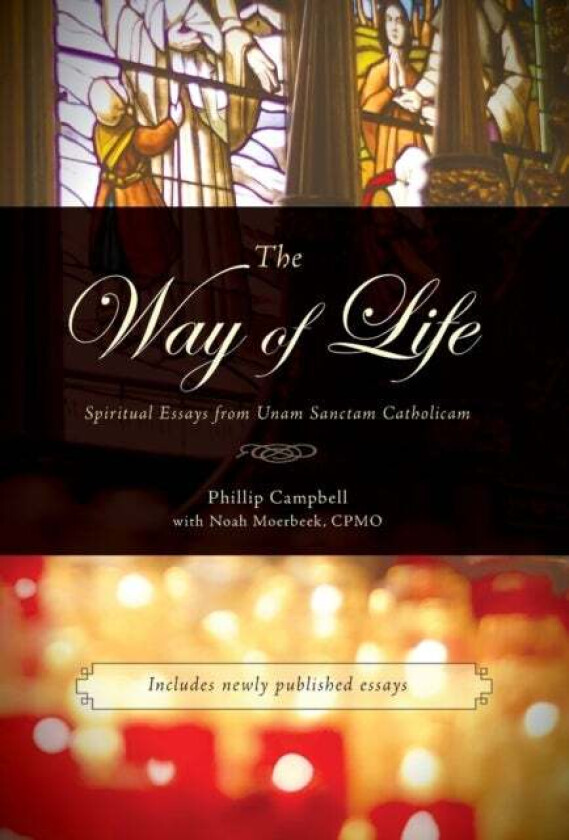 The Way Of Life Av Phillip Campbell, Noah Moerbeek