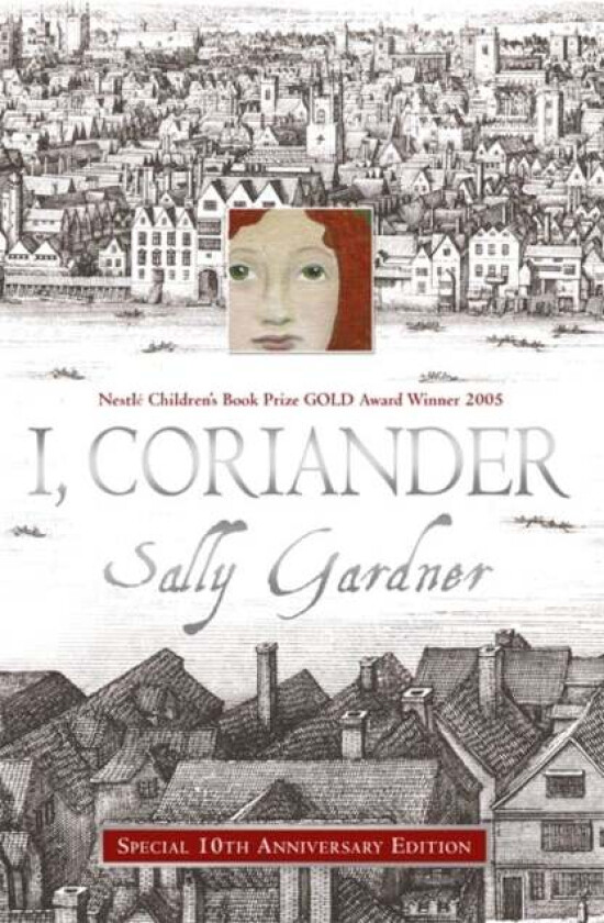 I, Coriander av Sally Gardner