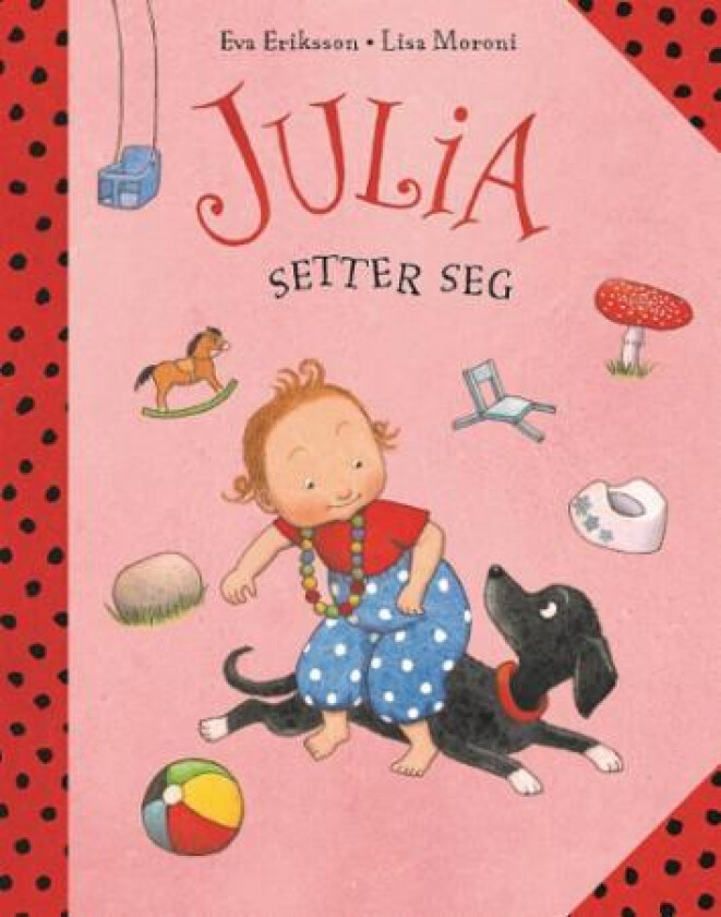 Julia setter seg av Eva Eriksson, Lisa Moroni