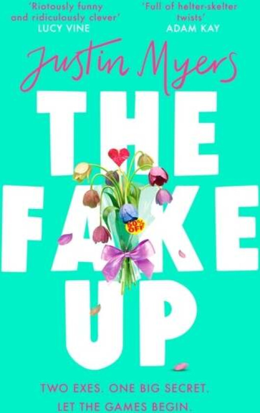 The Fake-Up av Justin Myers