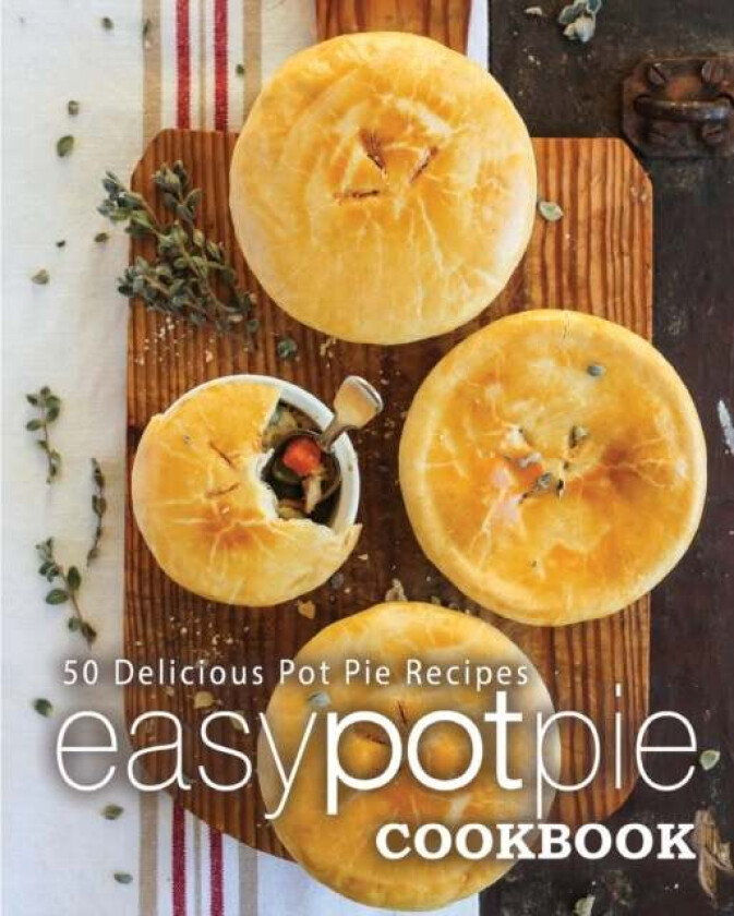 Easy Pot Pie Cookbook av Booksumo Press