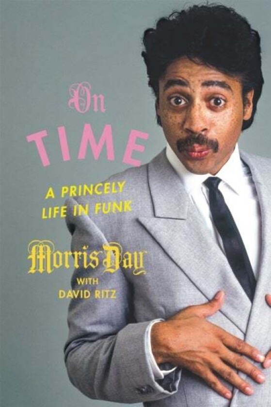 On Time av David Ritz, Morris Day