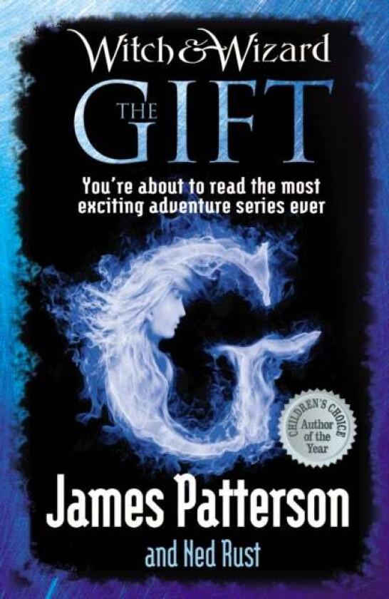 Witch & Wizard: The Gift av James Patterson