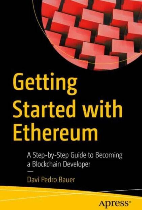 Getting Started with Ethereum av Davi Pedro Bauer