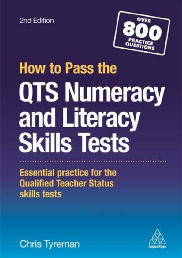 How to Pass the QTS Numeracy and Literacy Skills Tests av Chris John Tyreman