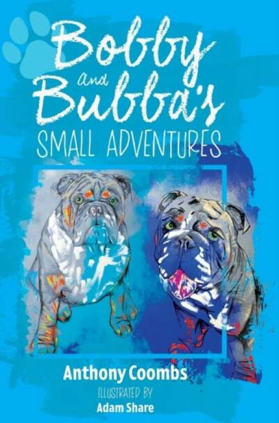 Bobby and Bubba&#039;s Small Adventures av Anthony Coombs