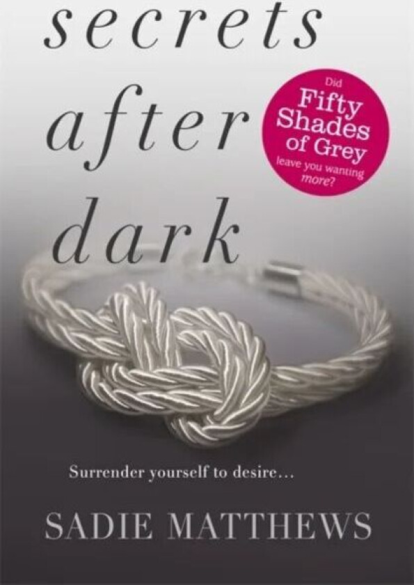 Secrets After Dark (After Dark Book 2) av Sadie Matthews
