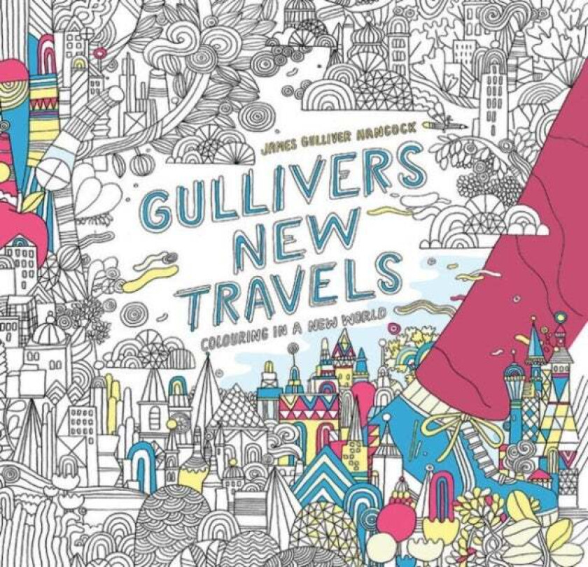 Gulliver'S New Travels Av James Gulliver Hancock