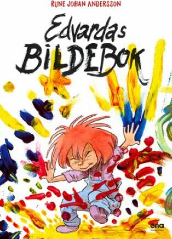 Edvardas bildebok av Rune Johan Andersson