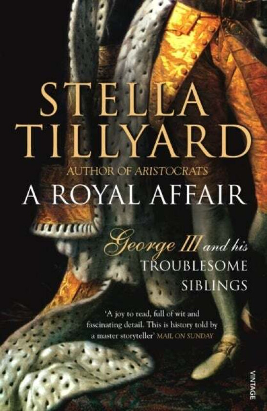 A Royal Affair av Stella Tillyard