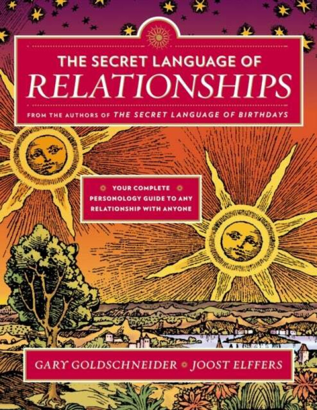 The Secret Language of Relationships av Gary Goldschneider, Joost Elffers