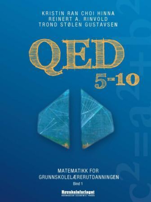 QED 5-10 av Trond Stølen Gustavsen, Kristin Ran Choi Hinna, Reinert A. Rinvold