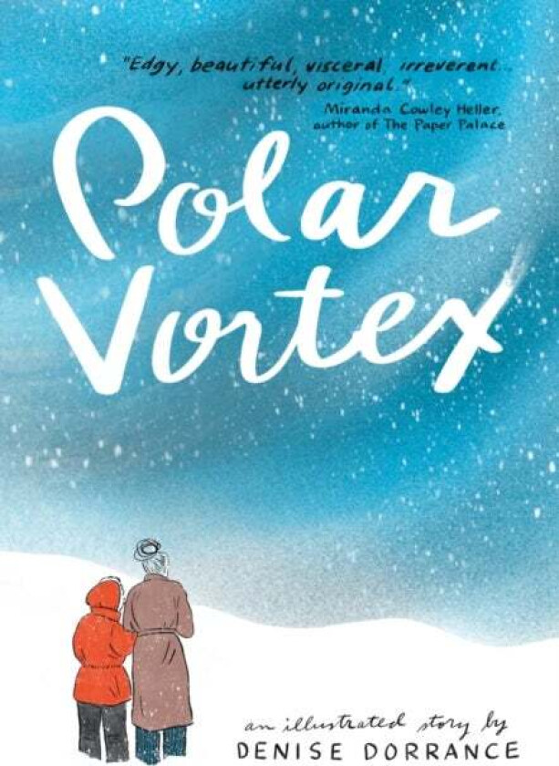 Polar Vortex Av Denise Dorrance