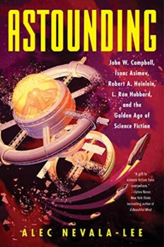 Astounding Av Alec Nevala-Lee