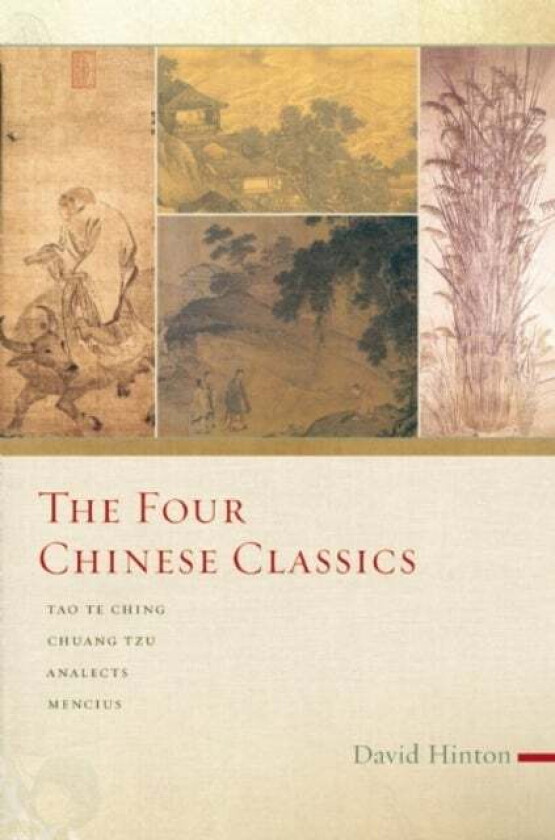 The Four Chinese Classics av David Hinton