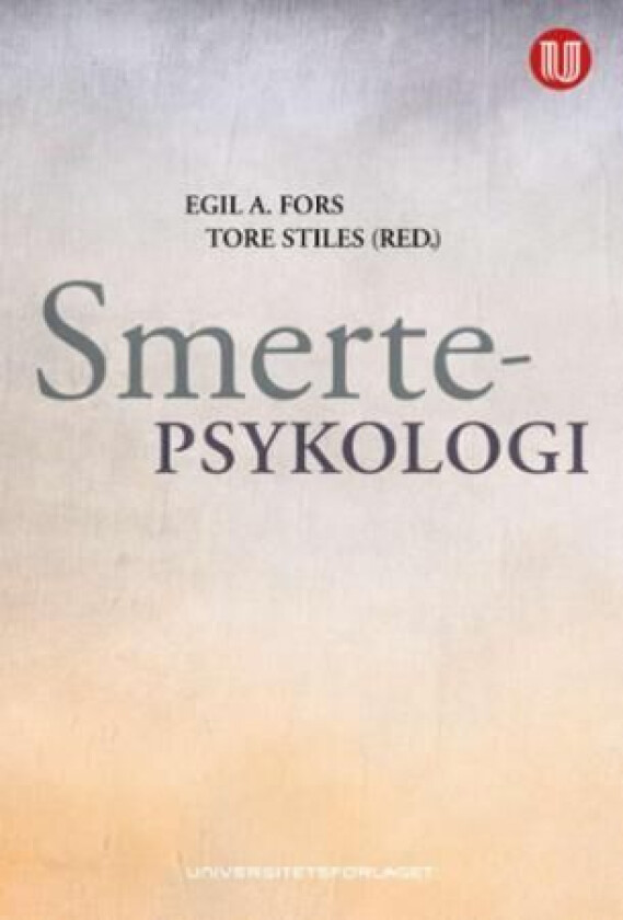 Smertepsykologi av Egil A. Fors, Tore C. Stiles