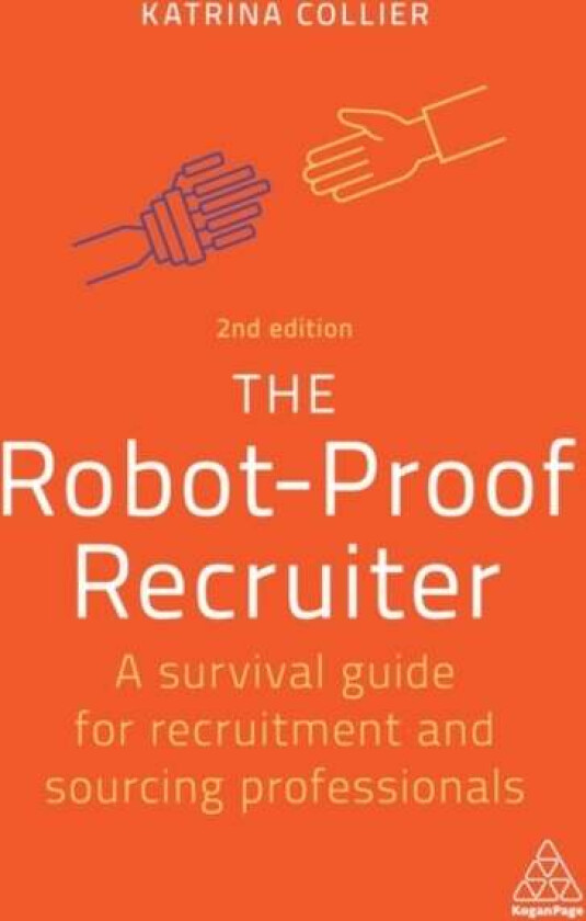 The Robot-Proof Recruiter av Katrina Collier