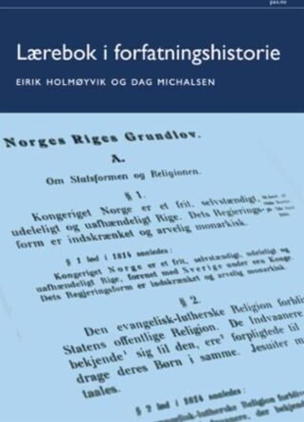 Lærebok i forfatningshistorie av Eirik Holmøyvik, Dag Michalsen