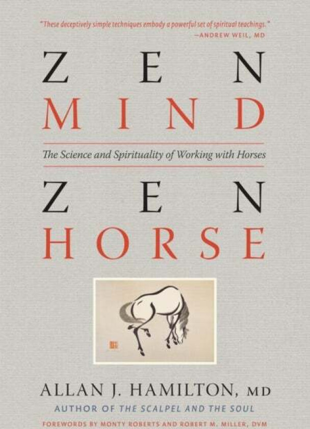 Zen Mind, Zen Horse av Allan MD J. Hamilton