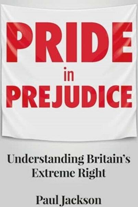 Pride in Prejudice av Paul Jackson