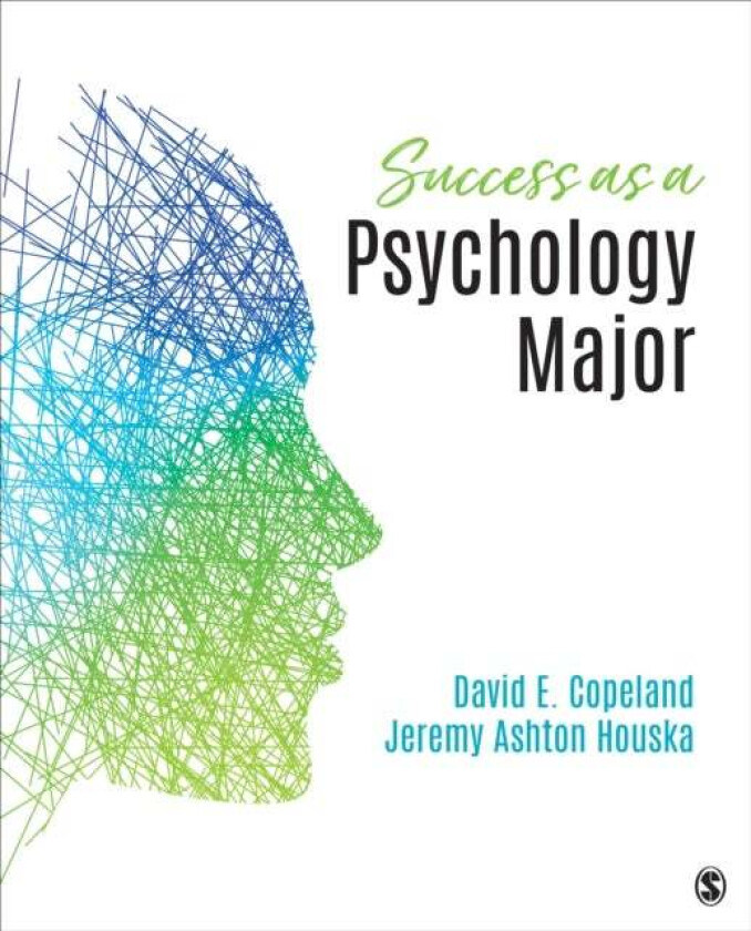 Success as a Psychology Major av David E. Copeland, Jeremy Ashton Houska