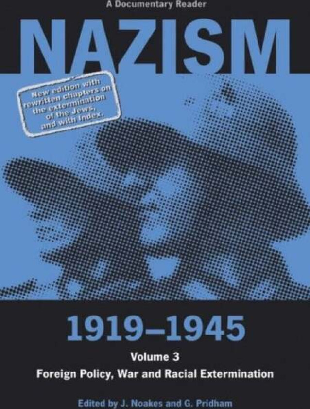 Nazism 1919-1945 Volume 3
