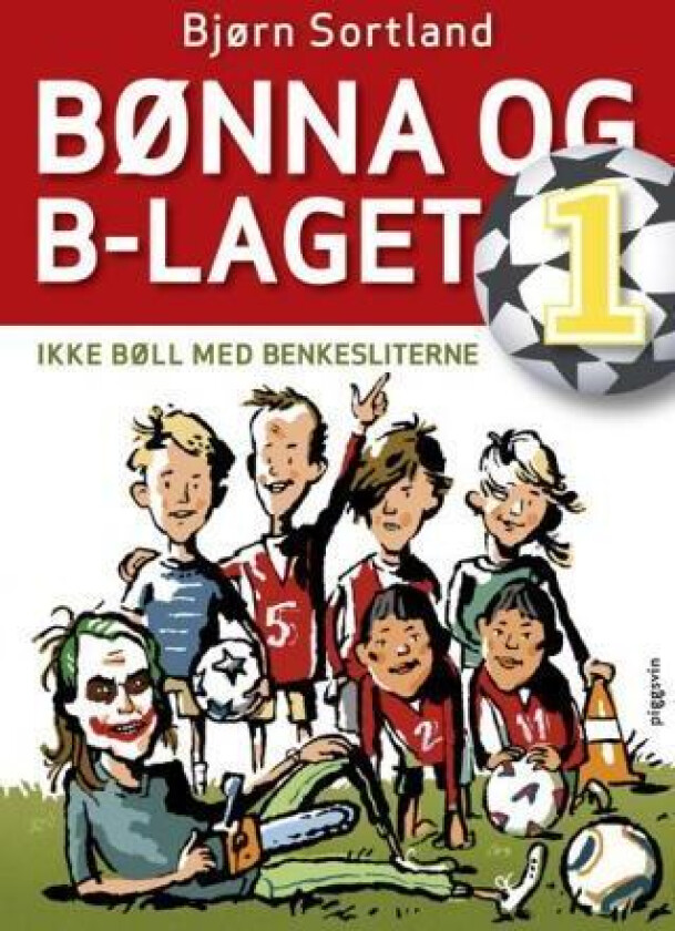 Ikke bøll med benkesliterne av Bjørn Sortland