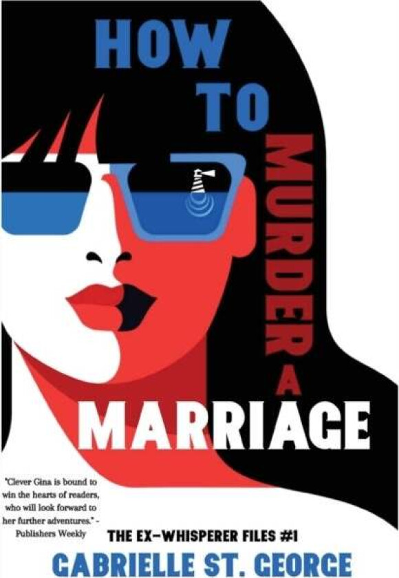 How to Murder a Marriage av Gabrielle St George