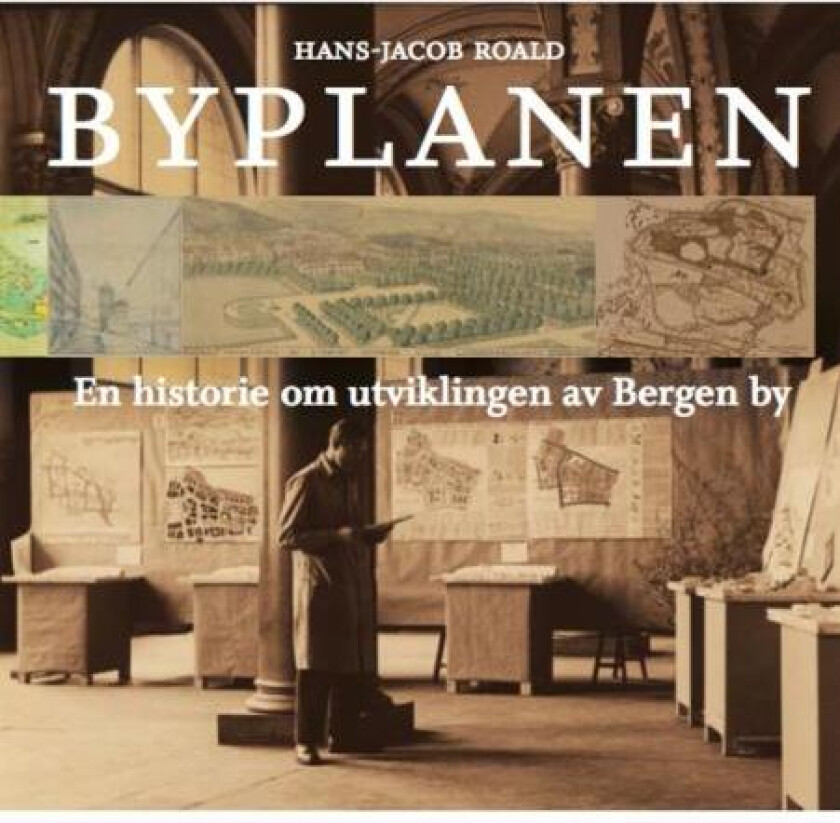 Byplanen av Hans-Jacob Roald