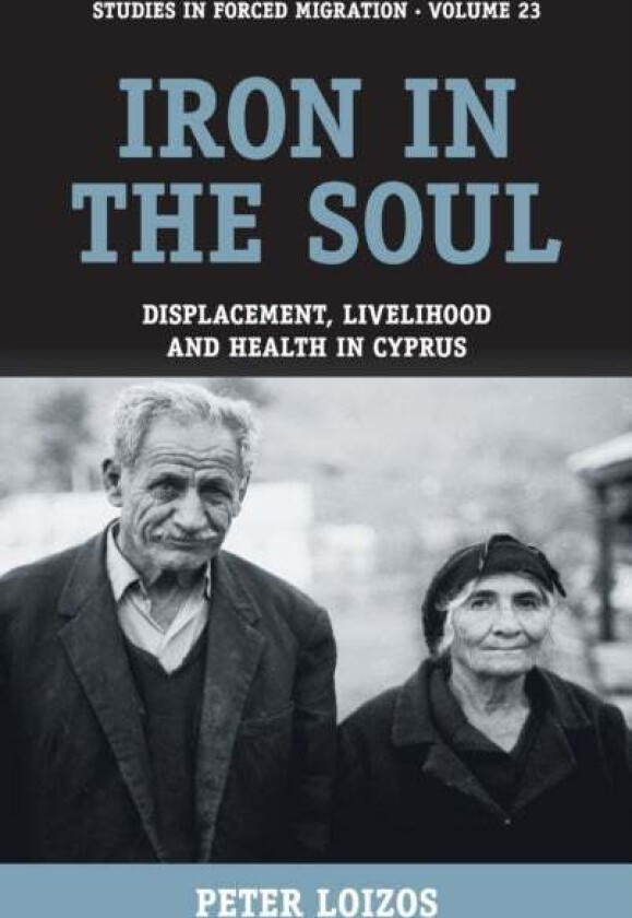 Iron in the Soul av Peter Loizos