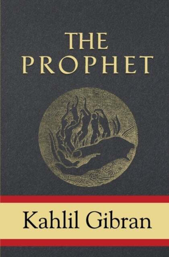 The Prophet av Kahlil Gibran