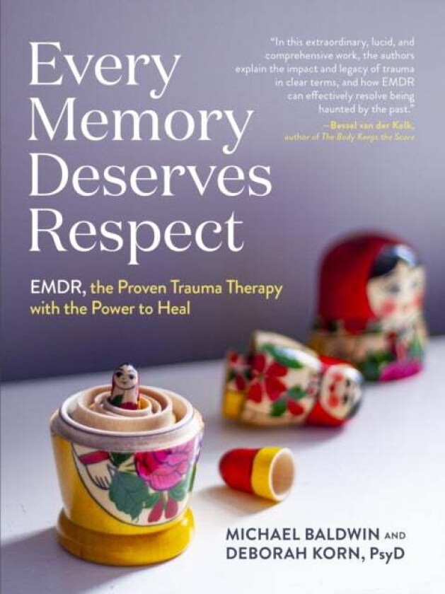 Every Memory Deserves Respect av Deborah Korn, Michael Baldwin