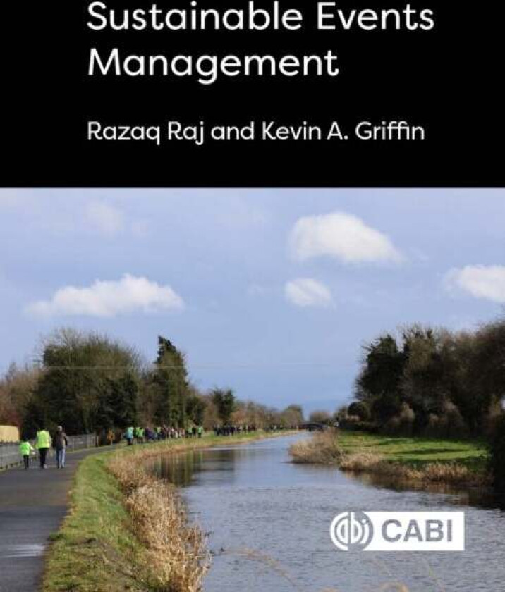 Sustainable Events Management Av Razaq Raj, Kevin Griffin