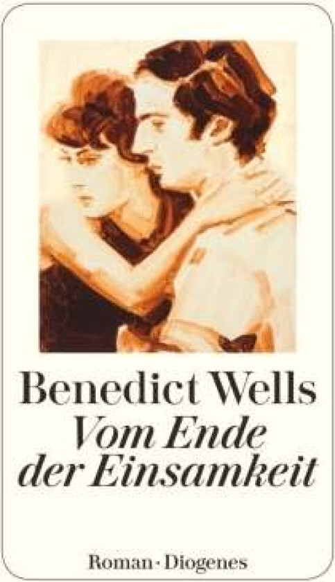 Vom Ende Der Einsamkeit Av Benedict Wells