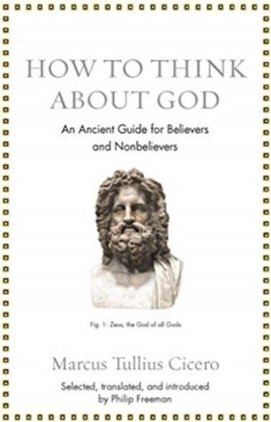 How to Think about God av Marcus Tullius Cicero