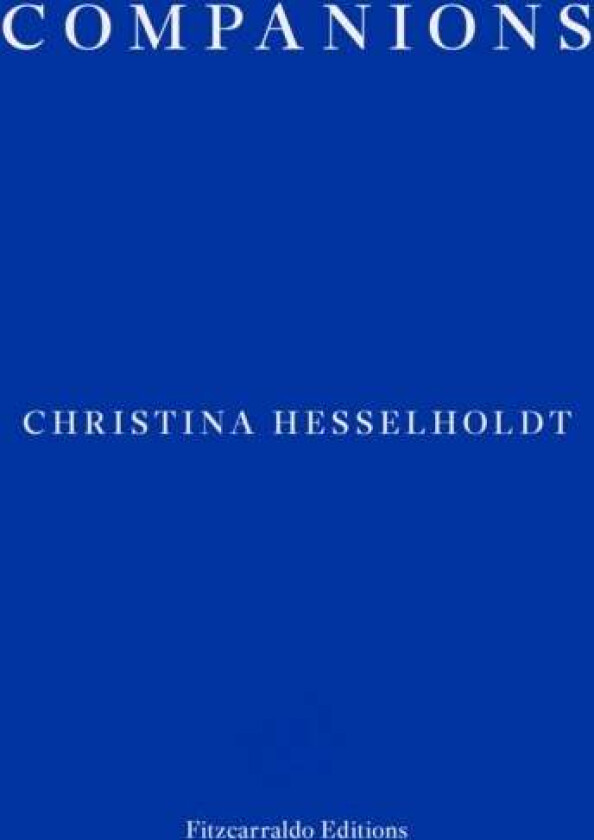 Companions av Christina Hesselholdt
