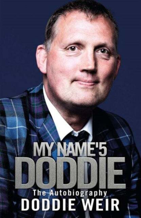 My Name'5 Doddie av Doddie Weir