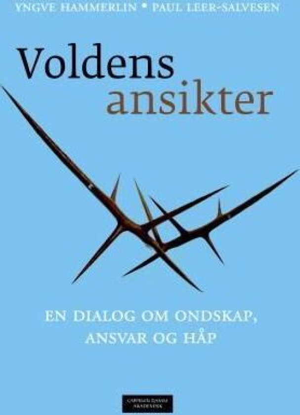 Voldens ansikter av Yngve Hammerlin, Paul Leer-Salvesen