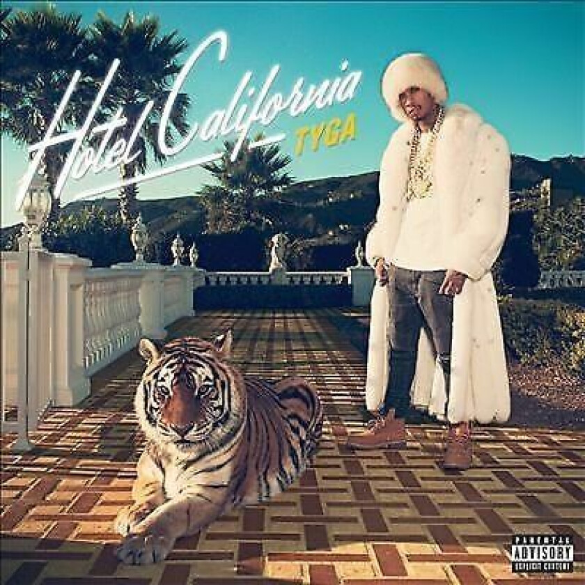 Tyga : Hotel California CD (2013)