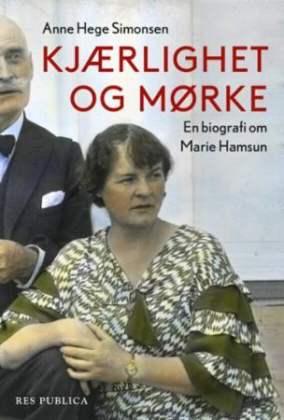 Kjærlighet og mørke av Anne Hege Simonsen