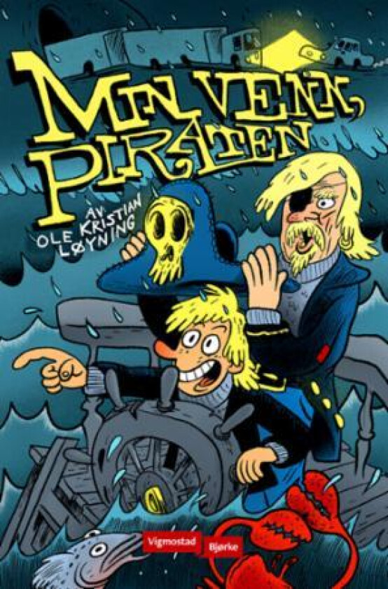 Min venn, Piraten av Ole Kristian Løyning
